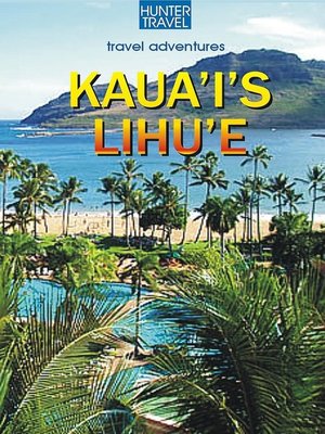 cover image of Kaua'I's Lihu'e
